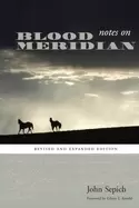 Image of notes on blood meridian revised and expanded edition