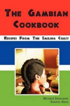 Image of The Gambian Cookbook by Michele Daryanani Paperback