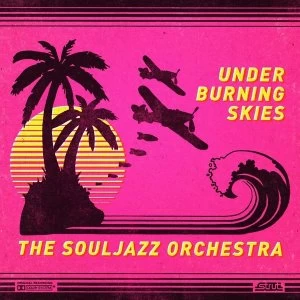 image of The Souljazz Orchestra - Under Burning Skies CD