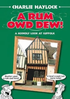 Image of A Rum Owd Dew by Charlie Haylock Paperback