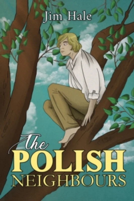 Image of The Polish Neighbours. Paperback. By Jim Hale Books