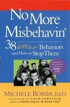Image of No More Misbehavin by Michele Borba Book