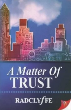 Image of A Matter of Trust by Radclyffe Paperback