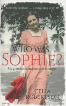Image of Who was Sophie? by Celia Robertson