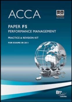 Image of Acca - F5 Performance Management Revision by Bpp Learning Media Paperback