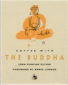 Image of Coffee with the Buddha by Joan Duncan Oliver Hardback
