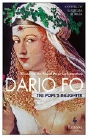 Image of popes daughter a novel of lucrezia borgia