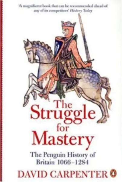 Image of struggle for mastery the penguin history of britain 1066 1284