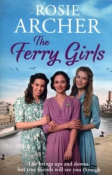 Image of The Ferry Girls by Rosie Archer Book