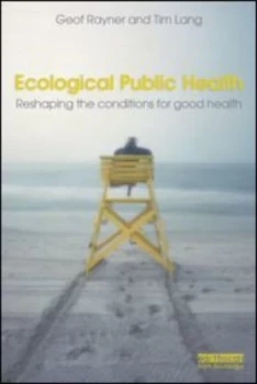 Image of Ecological Public Health by Geof Rayner Book