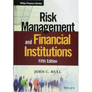 Image of Risk Management and Financial Institutions Hardback 2018