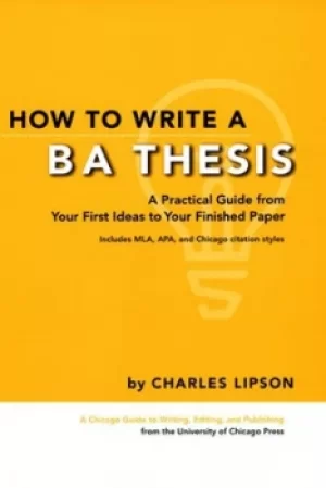 Image of How to write a BA thesis by Charles Lipson