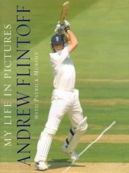 Image of Andrew Flintoff by Andrew Flintoff Hardback