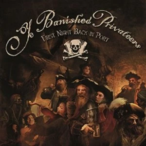 image of First Night Back in Port by Ye Banished Privateers CD Album