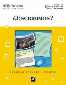 Image of Aqa Nelson Skills Spanish - Escribimos by Soledad Spencer-Montes Paperback
