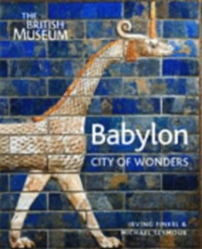 Image of Babylon by Irving Finkel Hardback