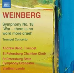 image of Mieczyslaw Weinberg - Weinberg: Symphony No. 18, 'War - There Is No Word More Cruel'/.. CD Album - Used