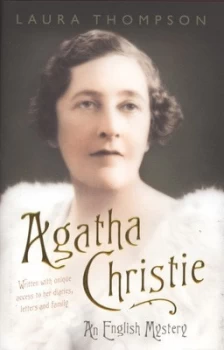 Image of Agatha Christie by Laura Thompson Hardback
