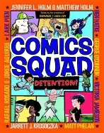 Image of comics squad 3 detention