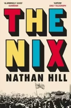 Image of The nix - Nathan Hill - Paperback - Used