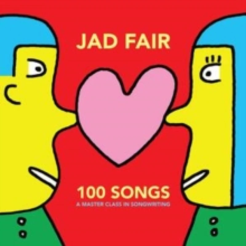 Image of 100 Songs (A Master Class in Songwriting) Vinyl