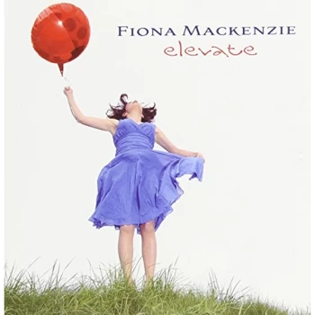 Image of Fiona Mackenzie - Elevate CD