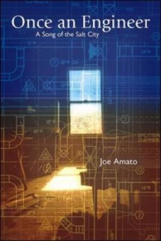 Image of Once an Engineer by Joe Amato Hardback