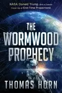 Image of wormwood prophecy nasa donald trump and a cosmic cover up of end time propo