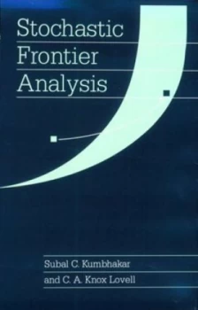 Image of Stochastic Frontier Analysis by Subal C. Kumbhakar Hardback