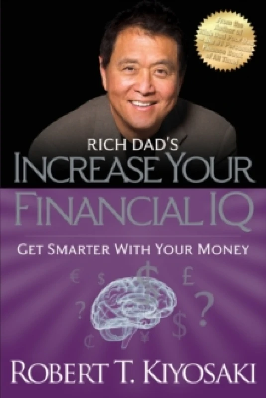 Image of Rich Dads Increase Your Financial Iq by Robert T. Kiyosaki Paperback