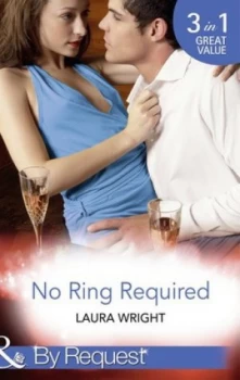 Image of No Ring Required by Laura Wright Book