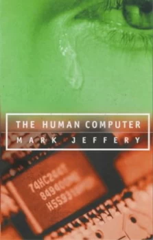 Image of The Human Computer by Mark Jeffery Paperback