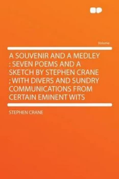 Image of Souvenir and a Medley by Stephen Crane Paperback