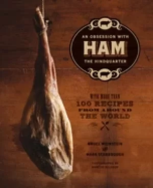 Image of ham an obsession with the hindquarter