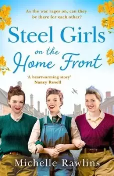 Image of Steel girls on the Home Front - Michelle Rawlins - Paperback - Used
