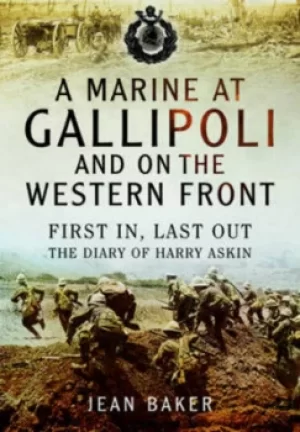 Image of A marine at Gallipoli and on the Western Front by Jean Baker