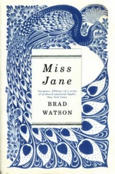 Image of Miss Jane by Brad Watson Hardback