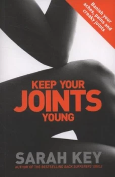 Image of Keep Your Joints Young by Sarah Key Paperback