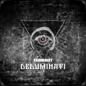 Image of Deluminati by Egonaut Vinyl Album