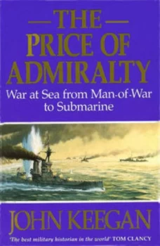 Image of The Price of Admiralty by John Keegan Paperback