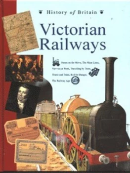 Image of Victorian Railways by Andrew Langley and James Field Hardback