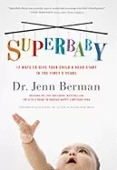 Image of super baby 12 ways to give your child a head start in the first 3 years