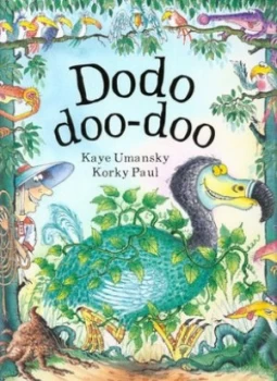 Image of Dodo Doo-Doo by Kaye Umansky Paperback