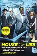 Image of house of lies how management consultants steal your watch and then tell you