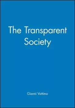Image of The Transparent Society by Gianni Vattimo