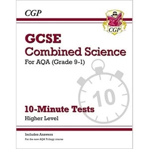 Image of New Grade 9-1 GCSE Combined Science: AQA 10-Minute Tests (with answers) - Higher by CGP Books (Paperback, 2017)
