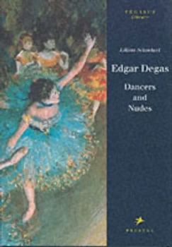 Image of Edgar Degas by Lillian Schacherl Hardback
