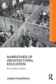 Image of Narratives of Architectural Education From Student to Architect
