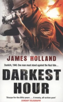 Image of Darkest Hour by James Holland Paperback