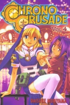 Image of Chrono Crusade. Vol. 4 by Daisuke Moriyama Paperback
